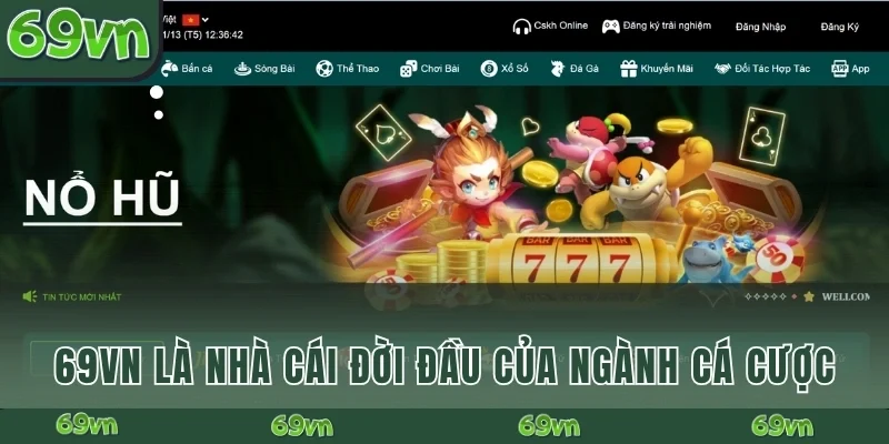 69VN là nhà cái đời đầu của ngành cá cược