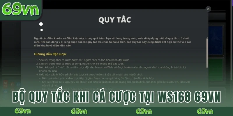 Bộ quy tắc khi cá cược tại WS168 69VN
