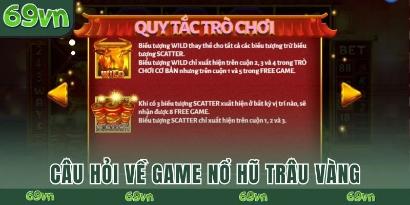 Câu hỏi về game nổ hũ Trâu Vàng
