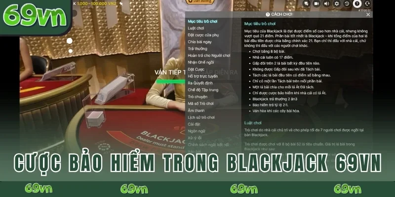 Cược bảo hiểm trong Blackjack 69VN