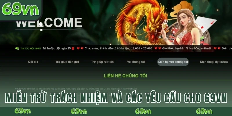 Miễn trừ trách nhiệm và các yêu cầu cho 69VN