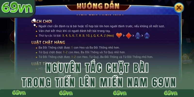 Nguyên tắc chặt bài trong Tiến Lên Miền Nam 69VN