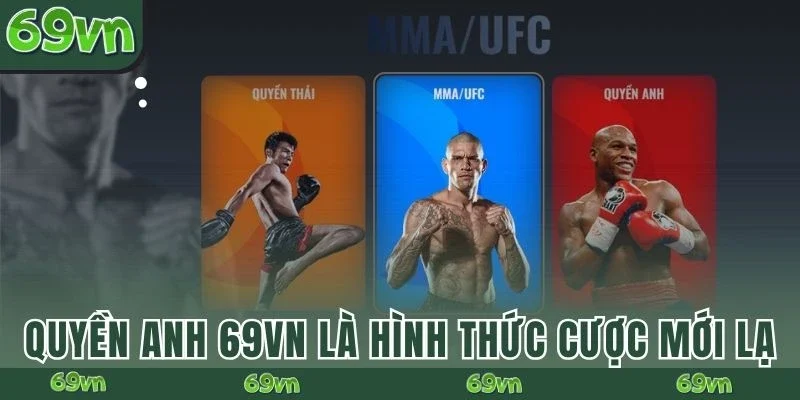 cá cược Quyền anh 69VN là hình thức cược mới lạ