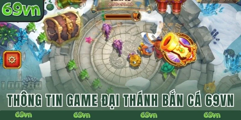 Thông tin game Đại Thánh Bắn Cá 69VN