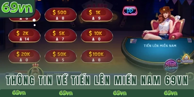 Thông tin về Tiến Lên Miền Nam 69VN